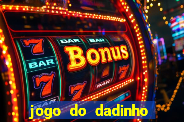 jogo do dadinho que ganha dinheiro